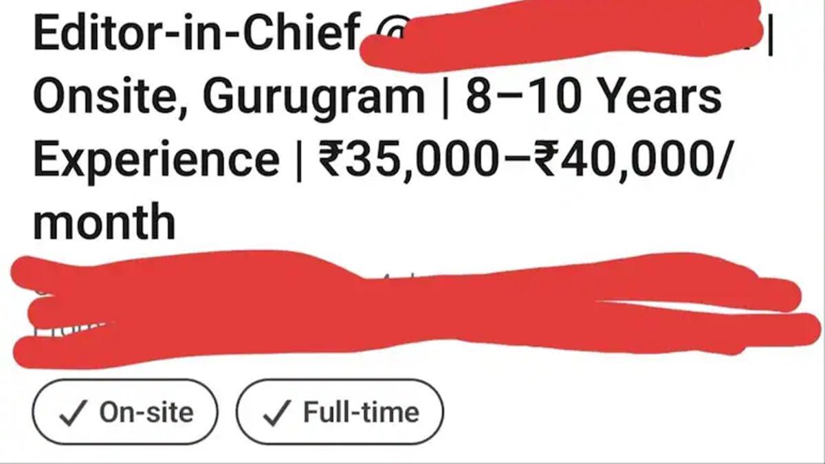 Gurgaon media company seeks editor-in-chief for Rs 40K/month. LinkedIn job listing sparks outrage